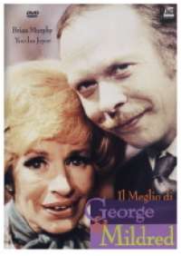 Il Meglio di George & Mildred