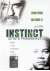 Instinct - Istinto Primordiale