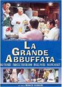 La Grande abbuffata 