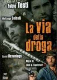 La Via della droga