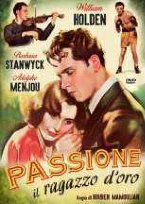 Passione - Il Ragazzo d'oro