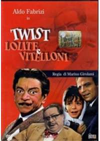 Twist Lolite e Vitelloni