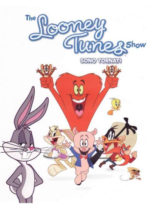 Looney Tunes Show - Sono Tornati