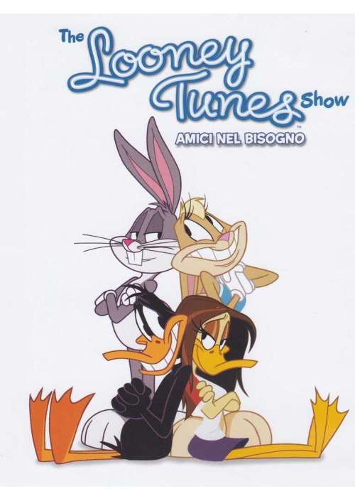 Looney Tunes Show - Amici Nel Bisogno