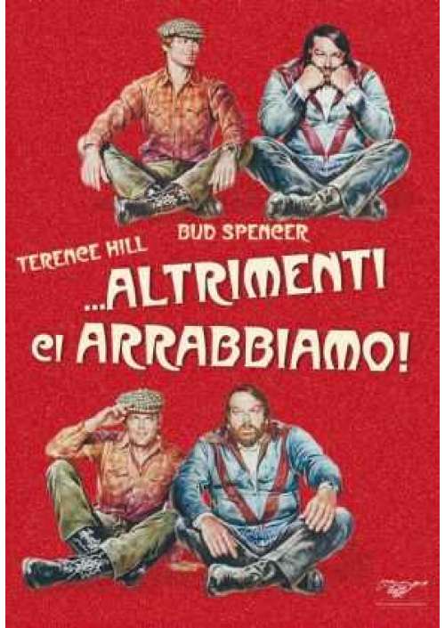 Altrimenti Ci Arrabbiamo