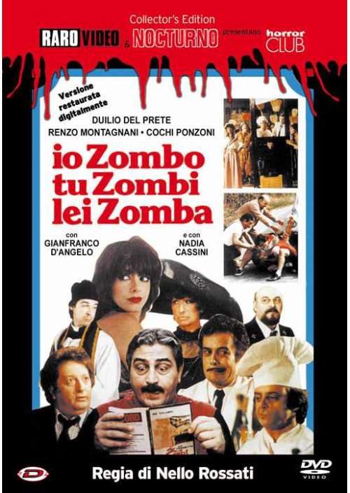 Io Zombo, Tu Zombi, Lei Zomba