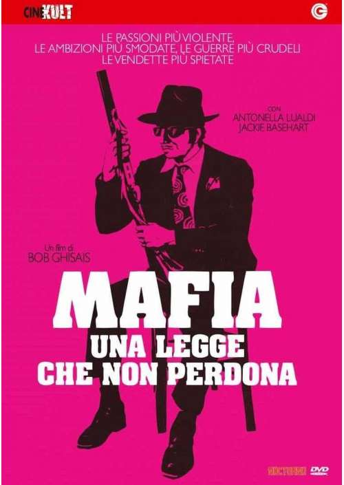 Mafia - Una Legge Che Non Perdona