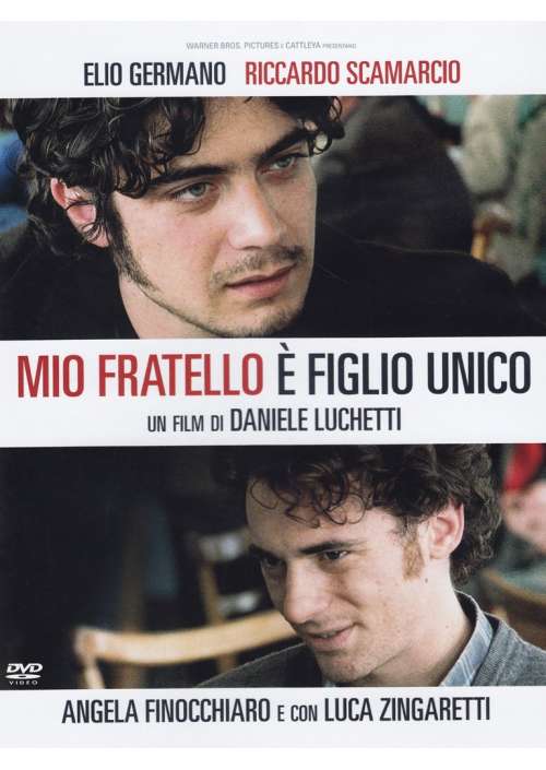 Mio Fratello E' Figlio Unico