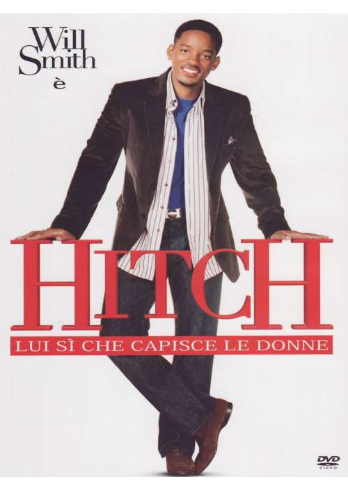 Hitch - Lui Si' Che Capisce Le Donne