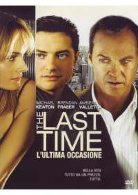 Last Time (The) - L'Ultima Occasione