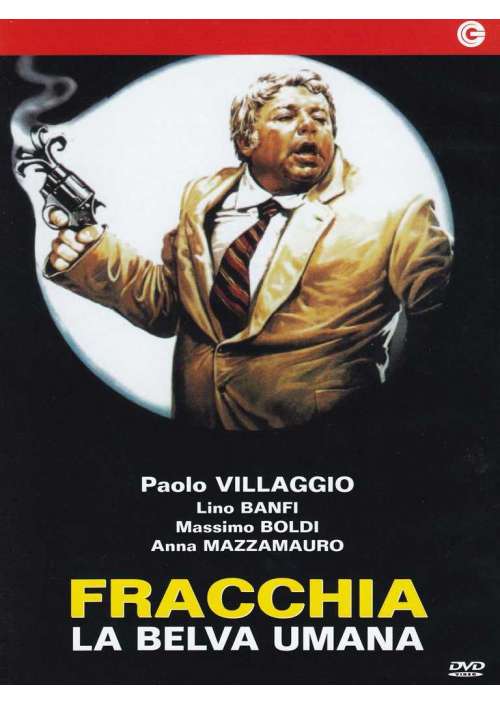 Fracchia La Belva Umana