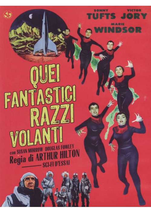 Quei Fantastici Razzi Volanti