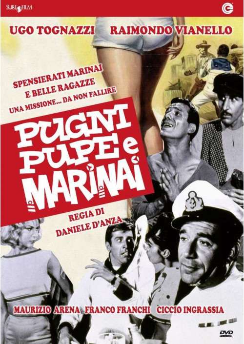 Pugni, Pupe E Marinai