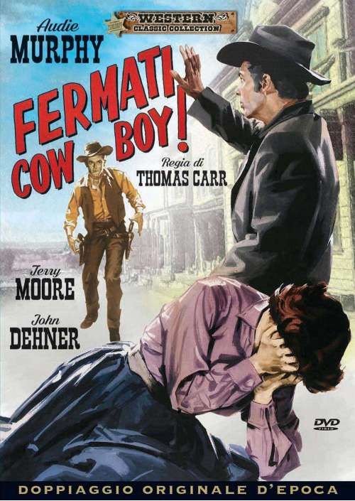 Fermati Cowboy!