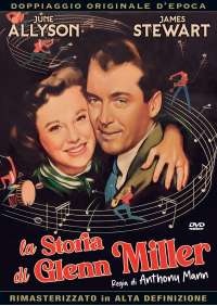 Storia Di Glenn Miller (La) (Versione Integrale)