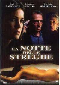 Notte Delle Streghe (La) (2003)