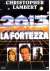 2013 - La Fortezza