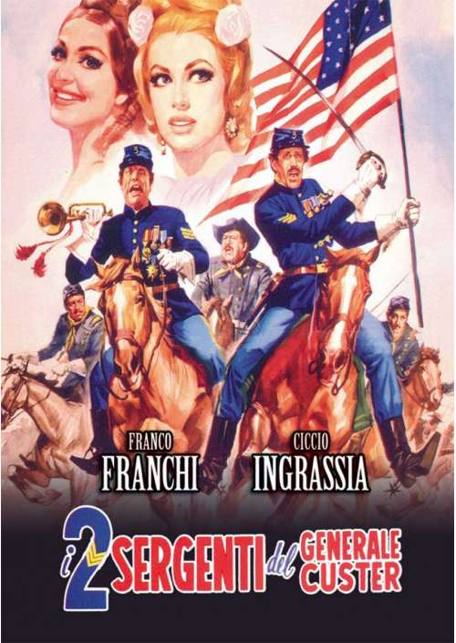 I Due Sergenti Del Generale Custer