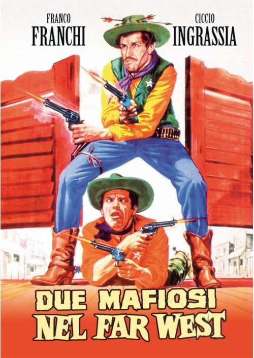 Due Mafiosi Nel Far West