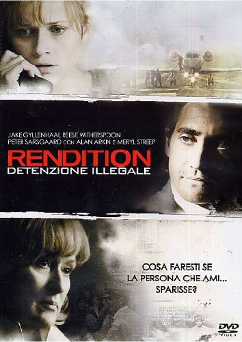 Rendition - Detenzione Illegale