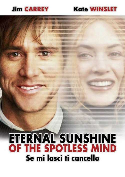 Se Mi Lasci Ti Cancello - Eternal Sunshine Of The Spotless Mind