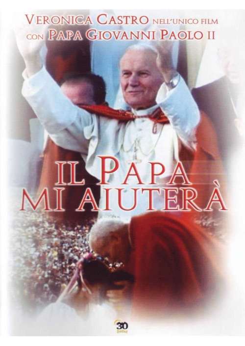 Il Papa Mi Aiutera'