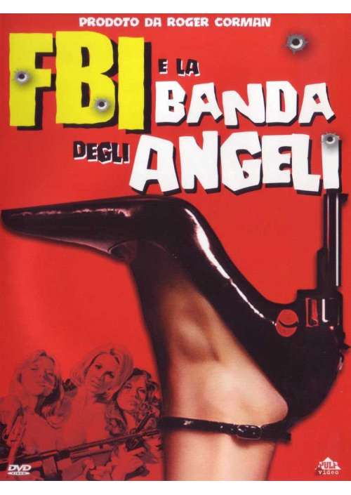 Fbi E La Banda Degli Angeli