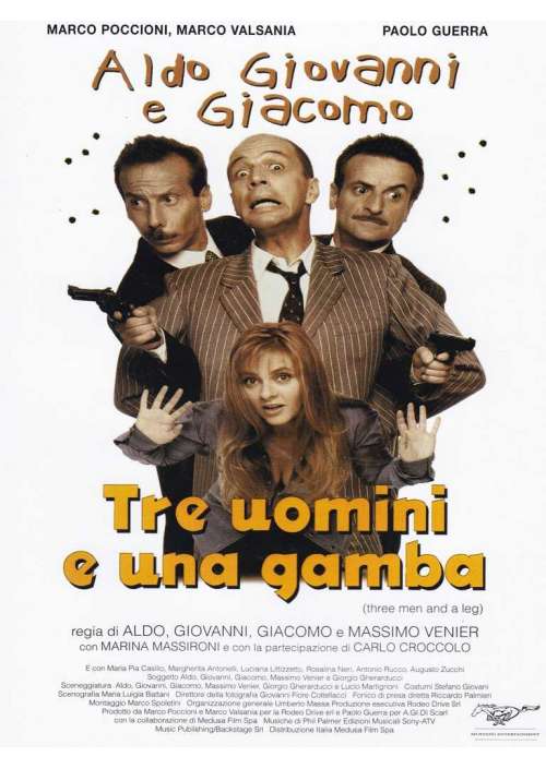 Tre Uomini E Una Gamba