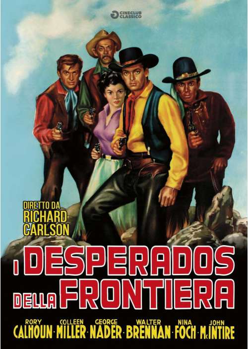 I Desperados Della Frontiera