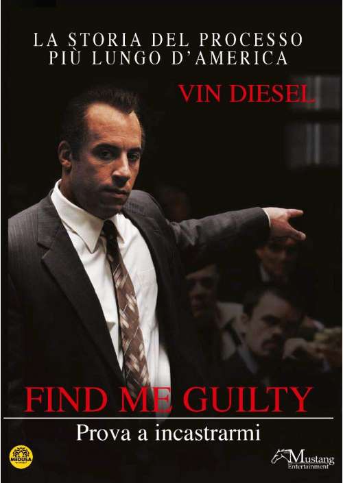 Find Me Guilty - Prova A Incastrarmi