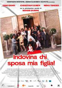 Indovina Chi Sposa Mia Figlia