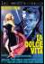 Dolce Vita (La) (2 Dvd)