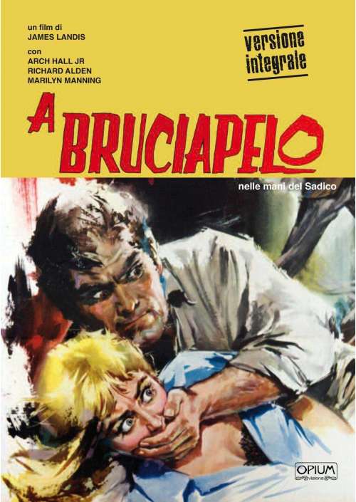 A Bruciapelo (Opium Visions)