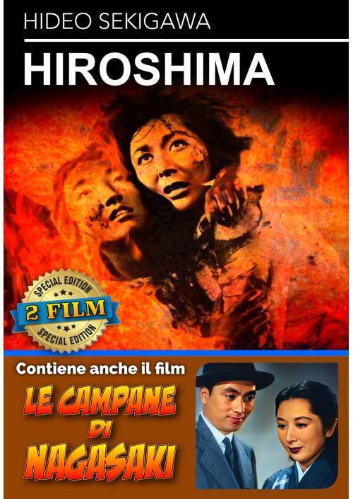 Hiroshima (1953) / Le Campane Di Nagasaki (1950)