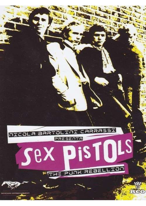 Sex Pistols - The Punk Rebellion