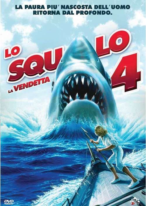 Squalo 4 (Lo) - La Vendetta