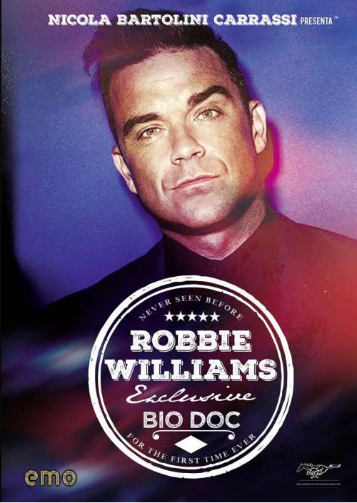 Robbie Williams - Exclusive Bio Doc