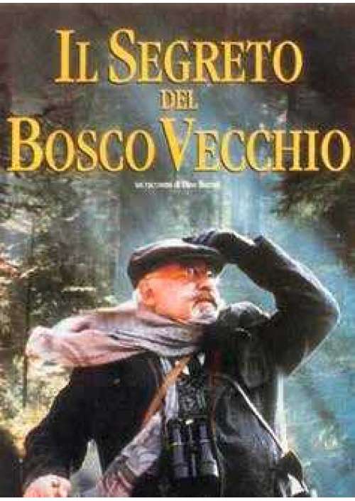 Il Segreto Del Bosco Vecchio