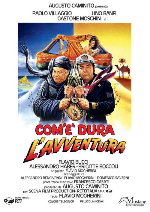 Com'E' Dura L'Avventura