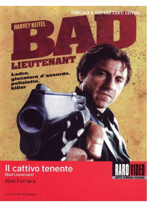 Cattivo Tenente (Il) - Bad Lieutenant