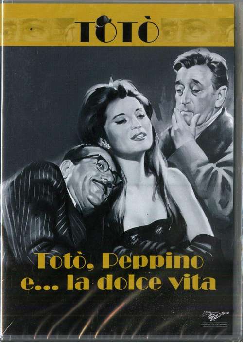 Toto', Peppino E La Dolce Vita