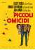 Piccoli Omicidi (Special Edition) (Restaurato In Hd)