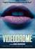 Videodrome (Special Edition) (Restaurato In Hd) (2 Dvd)