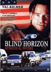 Blind Horizon - Attacco Al Potere