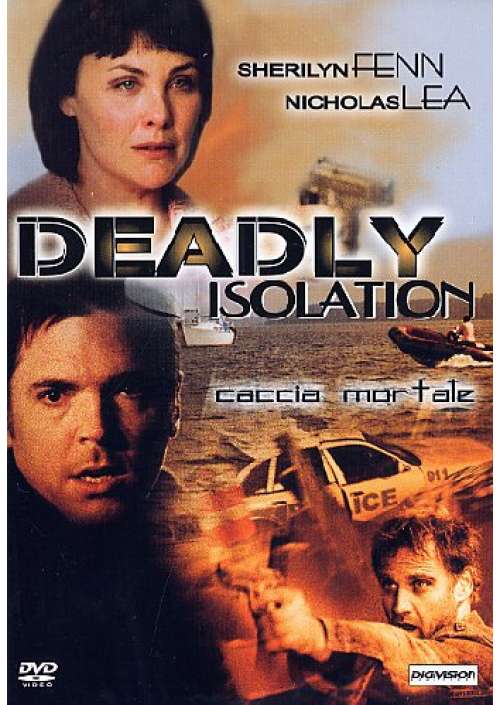 Deadly Isolation - Caccia Mortale