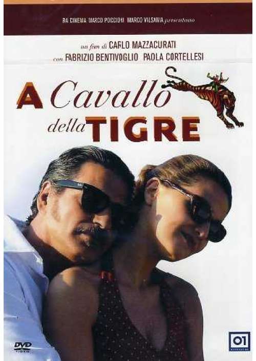 A Cavallo Della Tigre (2002)