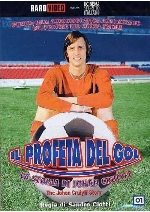 Profeta Del Gol (Il) - La Storia Di Johan Cruiyff