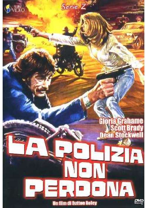 La Polizia Non Perdona