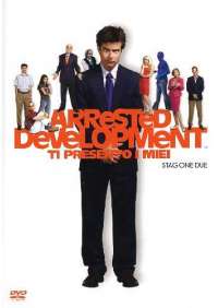 Arrested Development - Ti Presento I Miei - Stagione 02 (3 Dvd)