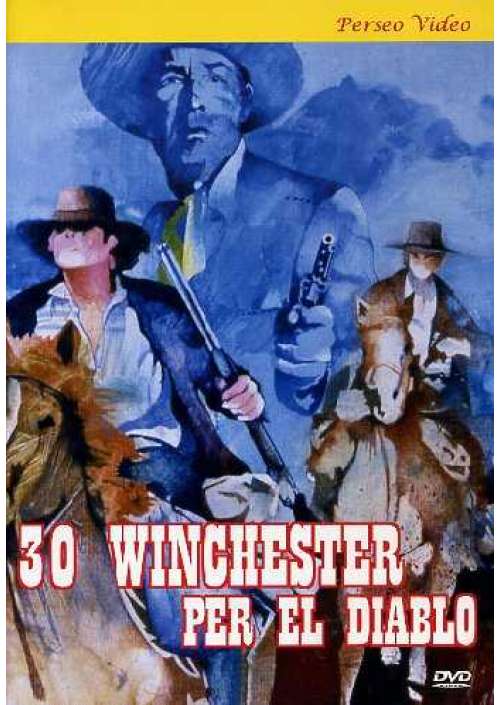 30 Winchester Per El Diablo